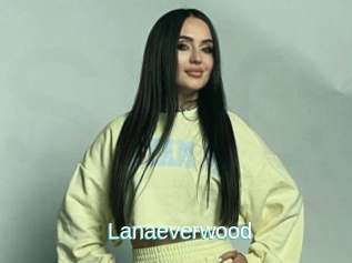 Lanaeverwood