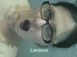 Lanaxxx