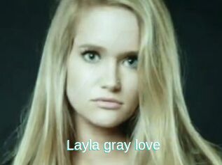 Layla_gray_love