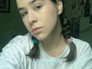 Lorabench