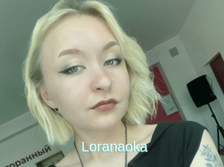 Loranaoka