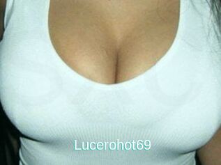 Lucerohot69