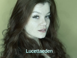 Lucettaeden