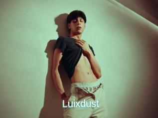 Luixdust