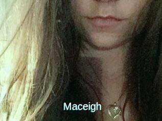 Maceigh