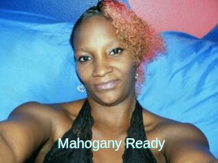 Mahogany_Ready
