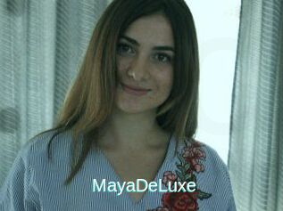 MayaDeLuxe