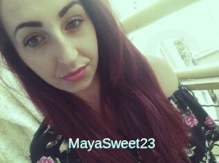 MayaSweet23