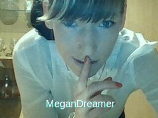 MeganDreamer