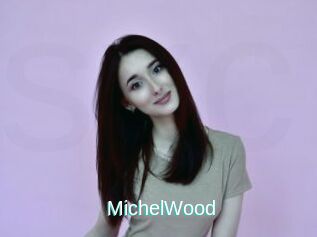 MichelWood