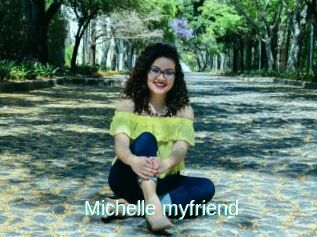 Michelle_myfriend