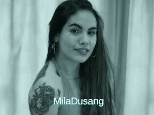MilaDusang