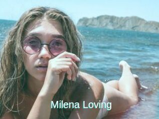 Milena_Loving