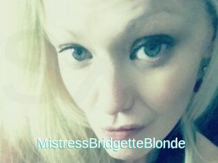 MistressBridgetteBlonde