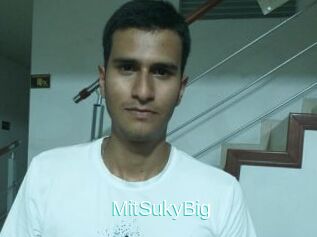 MitSukyBig