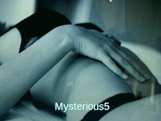 Mysterious5