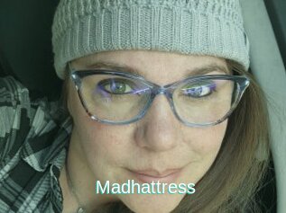 Madhattress