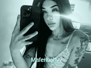 Maferlushyy