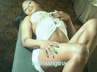 Mariaanglina