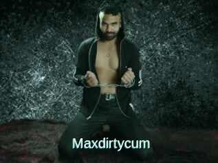 Maxdirtycum
