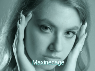 Maxinecage