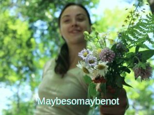 Maybesomaybenot