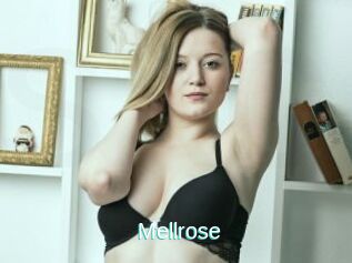 Mellrose