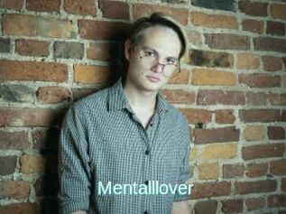 Mentalllover
