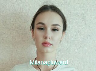 Milanaglowerd
