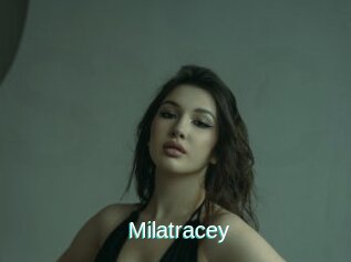 Milatracey