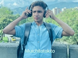 Muichitotokito