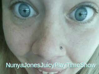 NunyaJonesJuicyPlayTimeShow