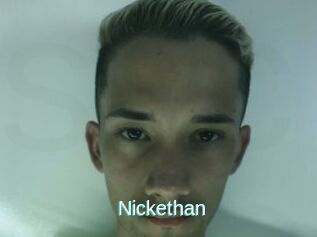 Nickethan