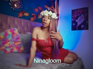 Ninagloom
