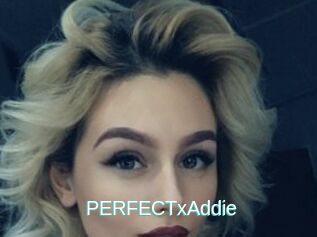 PERFECTxAddie
