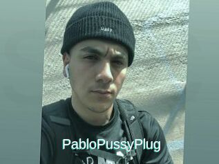 PabloPussyPlug