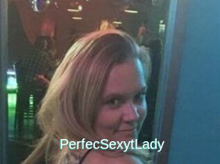 PerfecSexytLady