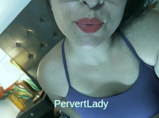 PervertLady