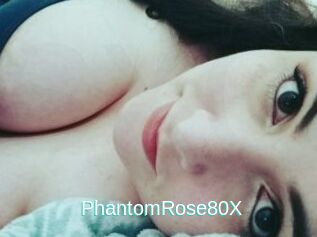 PhantomRose80X