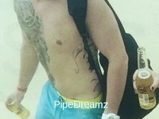 PipeDreamz