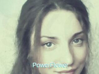 PowerFlower