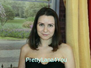 PrettyLana4You