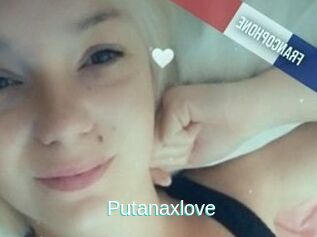 Putanaxlove