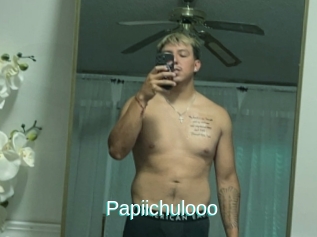 Papiichulooo