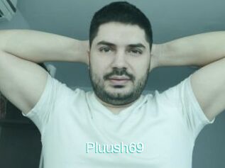 Pluush69