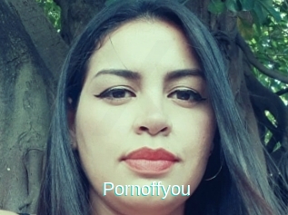 Pornoffyou