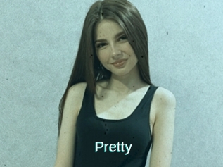 Pretty