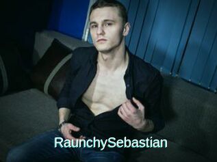 RaunchySebastian