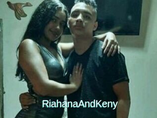RiahanaAndKeny