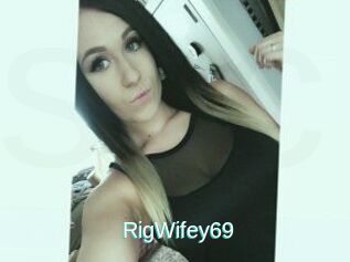 RigWifey69